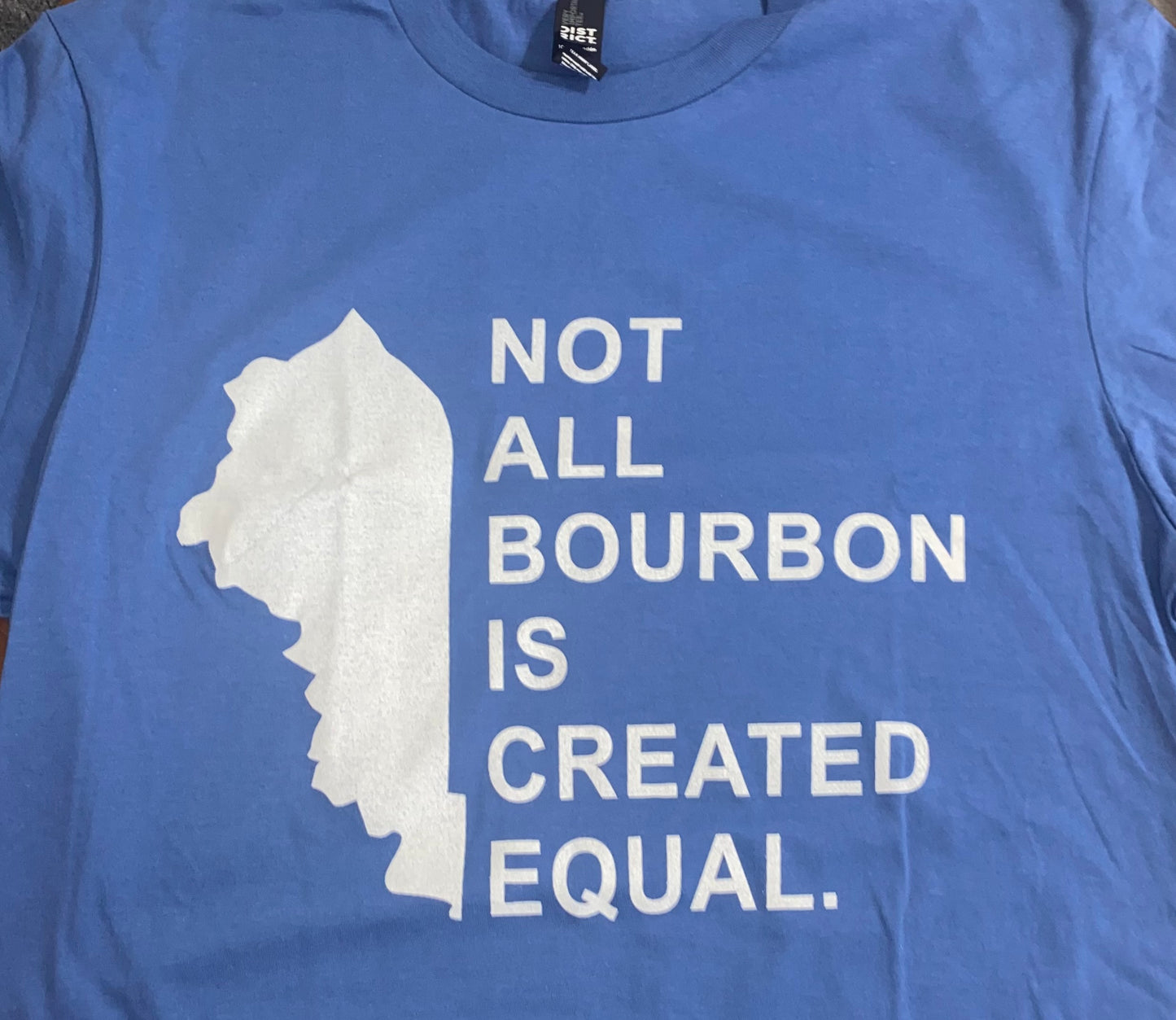 Unisex T-Shirt - Not All Bourbon Is Created Equal - Cobalt Blue